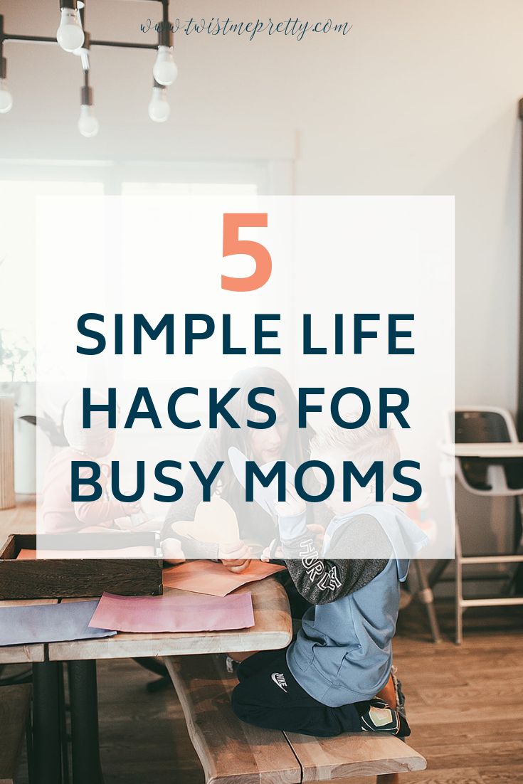 5 Simple Hacks to Make Life Simpler - Twist Me Pretty
