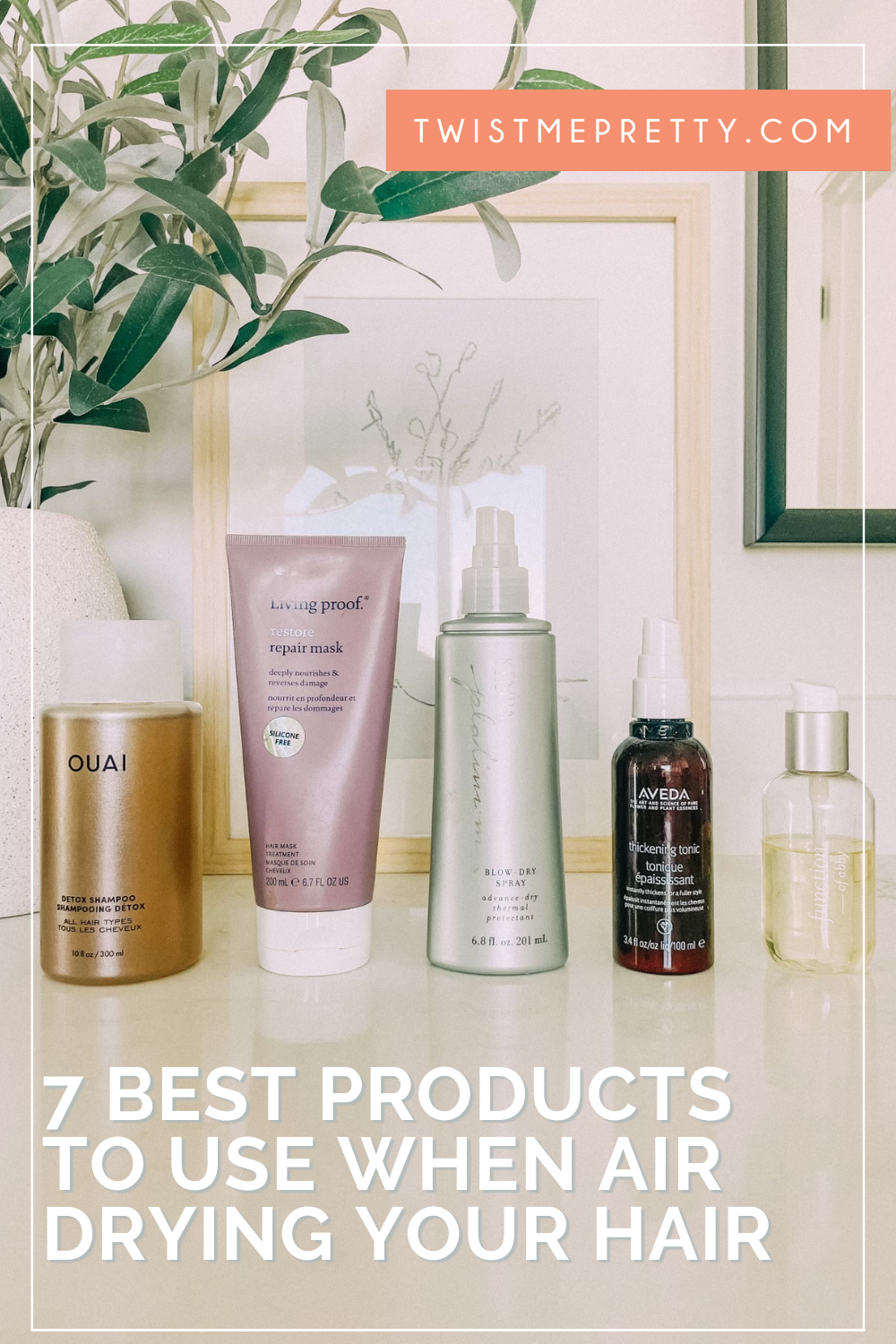 7 Best Products to Use When Air Drying Your Hair - Twist Me Pretty